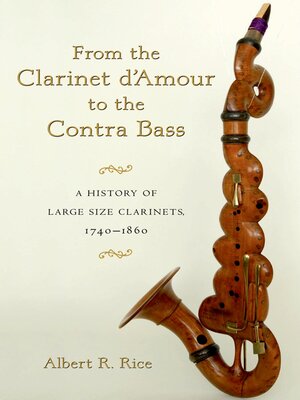 cover image of From the Clarinet D'Amour to the Contra Bass